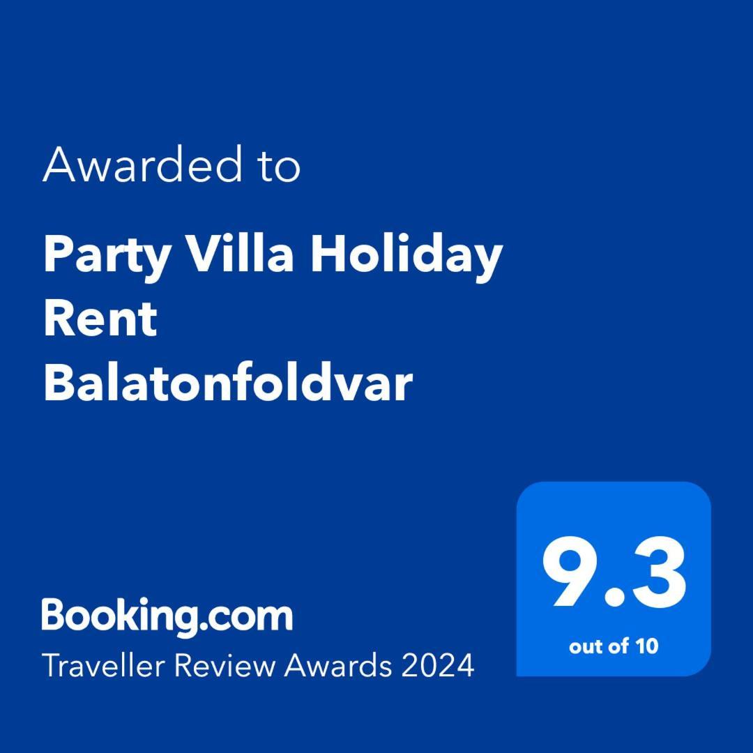 Party Villa Holiday Rent Balatonföldvár Buitenkant foto