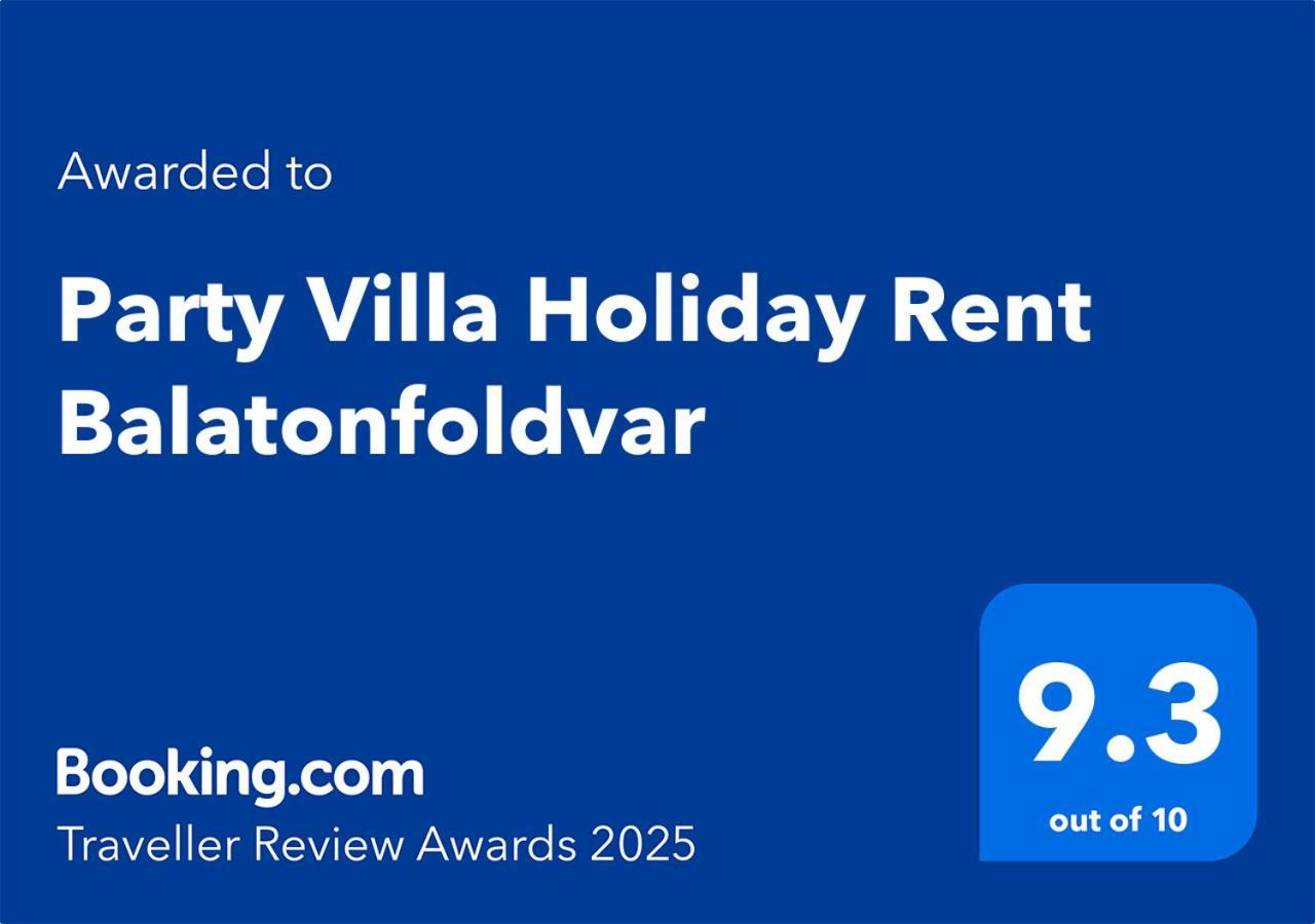 Party Villa Holiday Rent Balatonföldvár Buitenkant foto